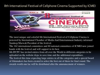 8th International Festival of Cellphone Cinema Supported by
