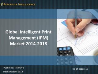 R&I: Global Intelligent Print Management Market 2014-2018
