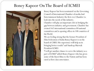 Boney Kapoor On The Board of ICMEI