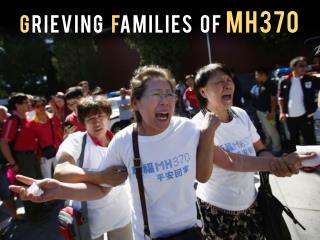 Grieving families of MH370