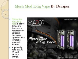 Mech Mod E-cig Vape By Dcvapor