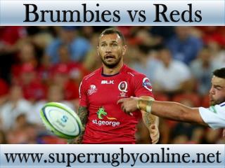 watch Brumbies vs Reds Super rugby online live