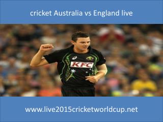 cricket Australia vs England live