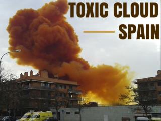 Toxic cloud in Spain