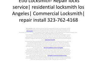 Etio Locksmith- Repair locks service| residential locksmith