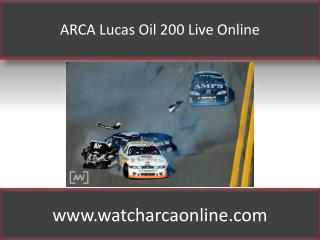 ARCA Lucas Oil 200 Live Online