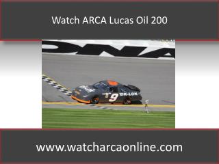 Live ARCA Lucas Oil 200
