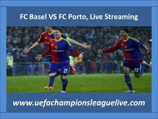 FC Basel VS FC Porto, Live Streaming