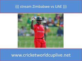 ((( stream Zimbabwe vs UAE )))