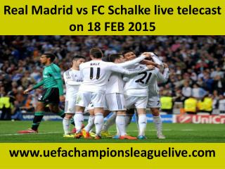 watch Real Madrid vs FC Schalke 04 Football match in Veltins