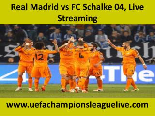 watch ((( Real Madrid vs FC Schalke 04 ))) online live Footb