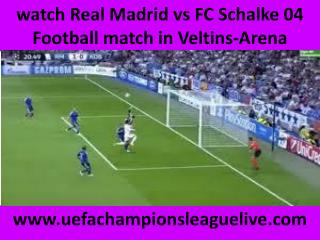 where to watch Real Madrid vs Schalke live Football