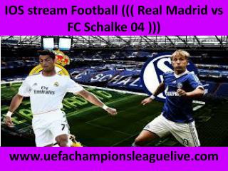 live Football Real Madrid vs Schalke 18 FEB 2015
