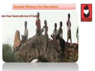 Donate Money Online | Ace of Good