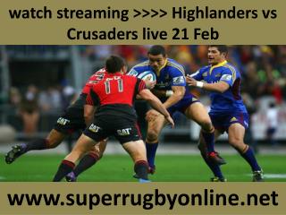 watch Crusaders vs Highlanders live Rugby match online feb 2