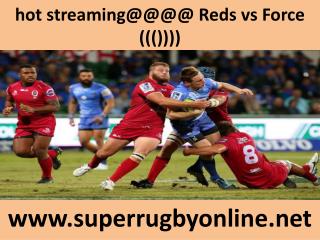 Force vs Reds-wc live