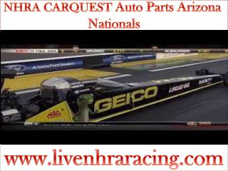Watch NHRA CARQUEST Auto Parts Arizona Nationals