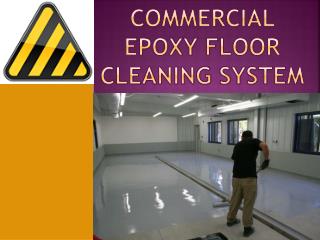 Commercial Epoxy Floor Cleaning System