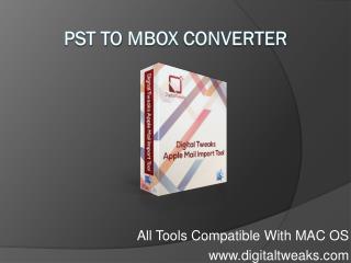 Speedy Solution on PST to MBOX Conversion
