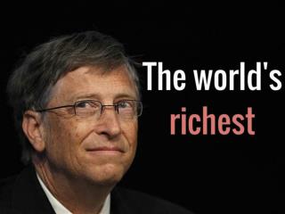 The world's richest