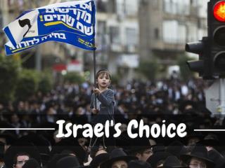Israel's choice