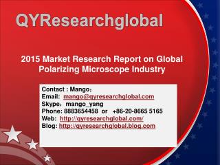 2015 Market Research Report on Global Polarizing Microscope