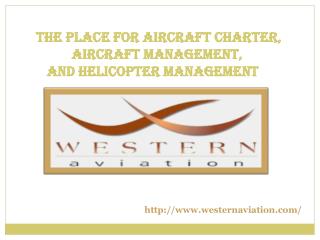 The Premium Place for Aircraft Charter, Aircraft Management,