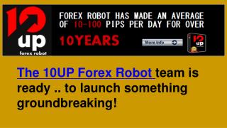 10 Up Forex Robot