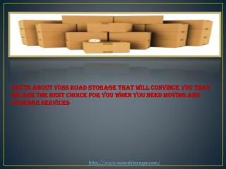 Facts about Voss Road Storage That Will Convince You That We