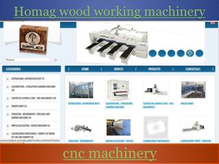 Homag wood working machinery