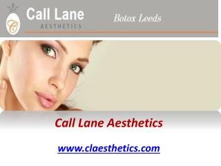 Botox Leeds - www.claesthetics.com