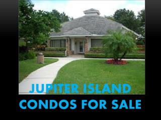 Jupiter Island condos for sale