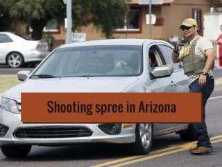 Shooting spree in Arizona