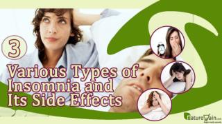 Various Types of Insomnia and Its Side Effects