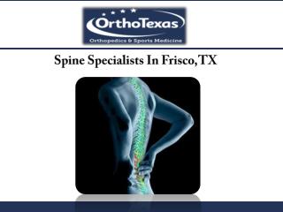 Spine Specialists In Frisco, TX