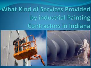 What Kind of Services Provided by industrial Painting Contra