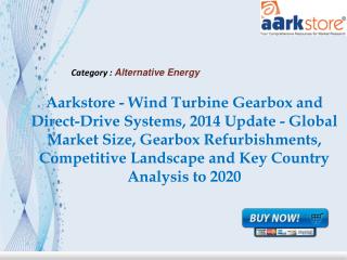 Aarkstore - Wind Turbine Gearbox and Direct-Drive Systems