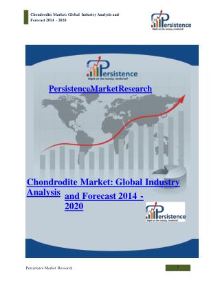 Chondrodite Market - Global Industry Analysis to 2020