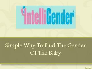 Simple Way To Find The Gender Of The Baby