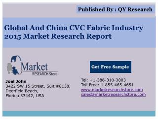 Global and China CVC Fabric Industry 2015 Market Outlook Pro