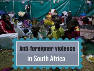Anti-foreigner violence in South Africa