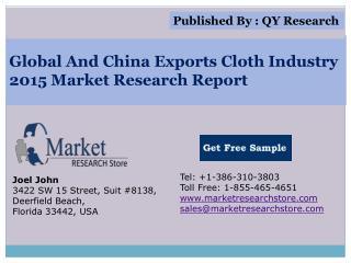 Global and China Exports Cloth Industry 2015 Market Outlook