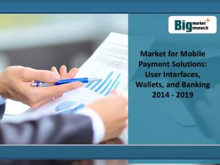 Analysis Of Mobile Payment Solutions market 2019