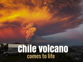 Chile volcano comes to life