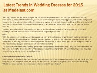 Latest Trends in Wedding Dresses for 2015 at Madelast.com