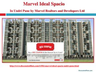 Upto 5 Lacs off on Marvel Ideal Spacio Undri with Red Coupon