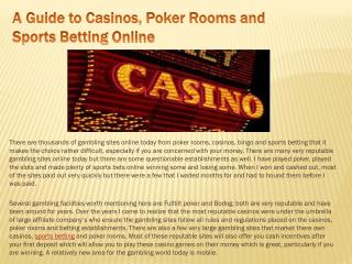 A Guide to Casinos, Poker Rooms and Sports Betting Online