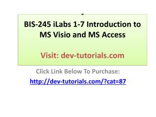 BIS-245 iLabs 1-7 Introduction to MS Visio and MS Access