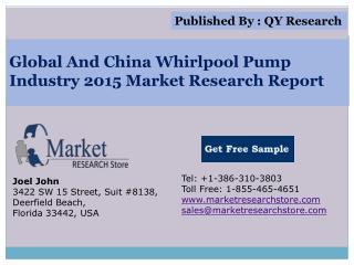 Global and China Whirlpool Pump Industry 2015 Market Researc
