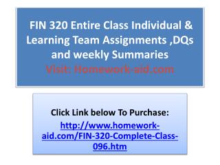 FIN 320 Entire Class Individual & Learning Team Assignments